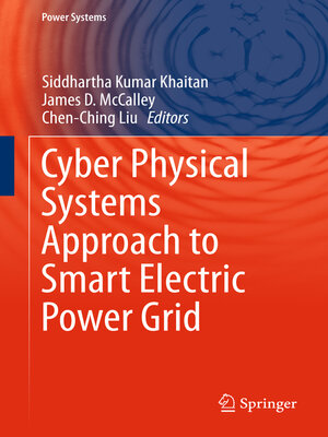 cover image of Cyber Physical Systems Approach to Smart Electric Power Grid